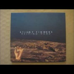 Sticky Fingers - Slow (Helping Hand EP)