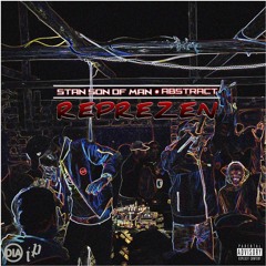 Stan Son Of Man 15 - Reprezen`(Feat. ABSTRACT)