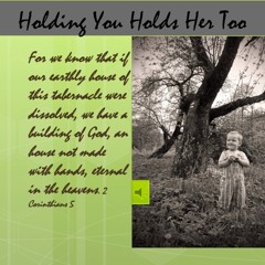 Holding You Holds me Too!