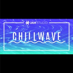 Chillwave | Music Maker JAM | Demo