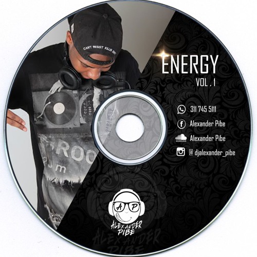 ENERGY Vol.1 ( Alexander Pibe Live Set )