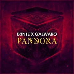 Galwaro x B3nte - Pandora [FREE DOWNLOAD]