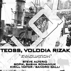 BLK010 : Teoss, Volodia Rizak - Evacuation (Kirill Mator Remix)