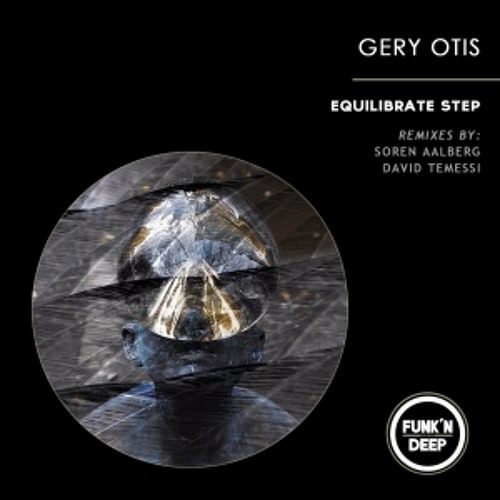 Gery Otis - Equilibrate Step (Original Mix)