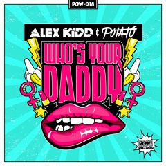Alex Kidd & Potato - Who's Your Daddy