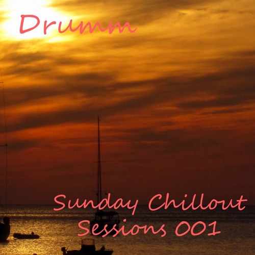 Sunday Chillout Session 001