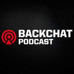 Backchat Podcast Episode #3: sOAZ & Broxah