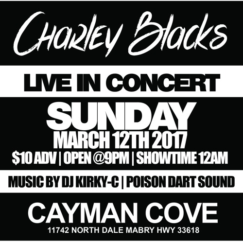 CHARLY BLACK CONCERT TAMPA.FL WITH POISON DART SOUND 3-12-17