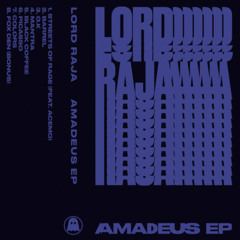 Lord RAJA - Streets of Rage (feat. AceMo)