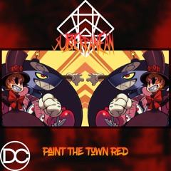 Subterranean - Paint The Town Red