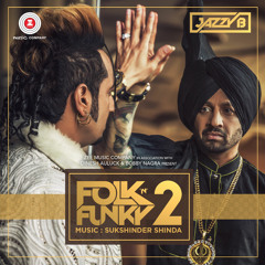 King Forever- Kuldip Manak, Yudvir Manak and Jazzy B