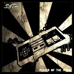 S3th - Player of the attic
