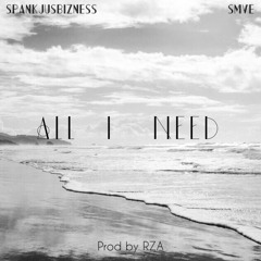 ALL I NEED (CLEAN VERSION)FT SMVE & MANITHEMOGUL