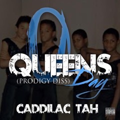 Queensday (Prodigy Diss)