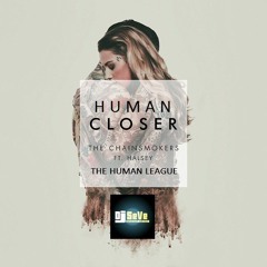 Human Closer By DJ SeVe