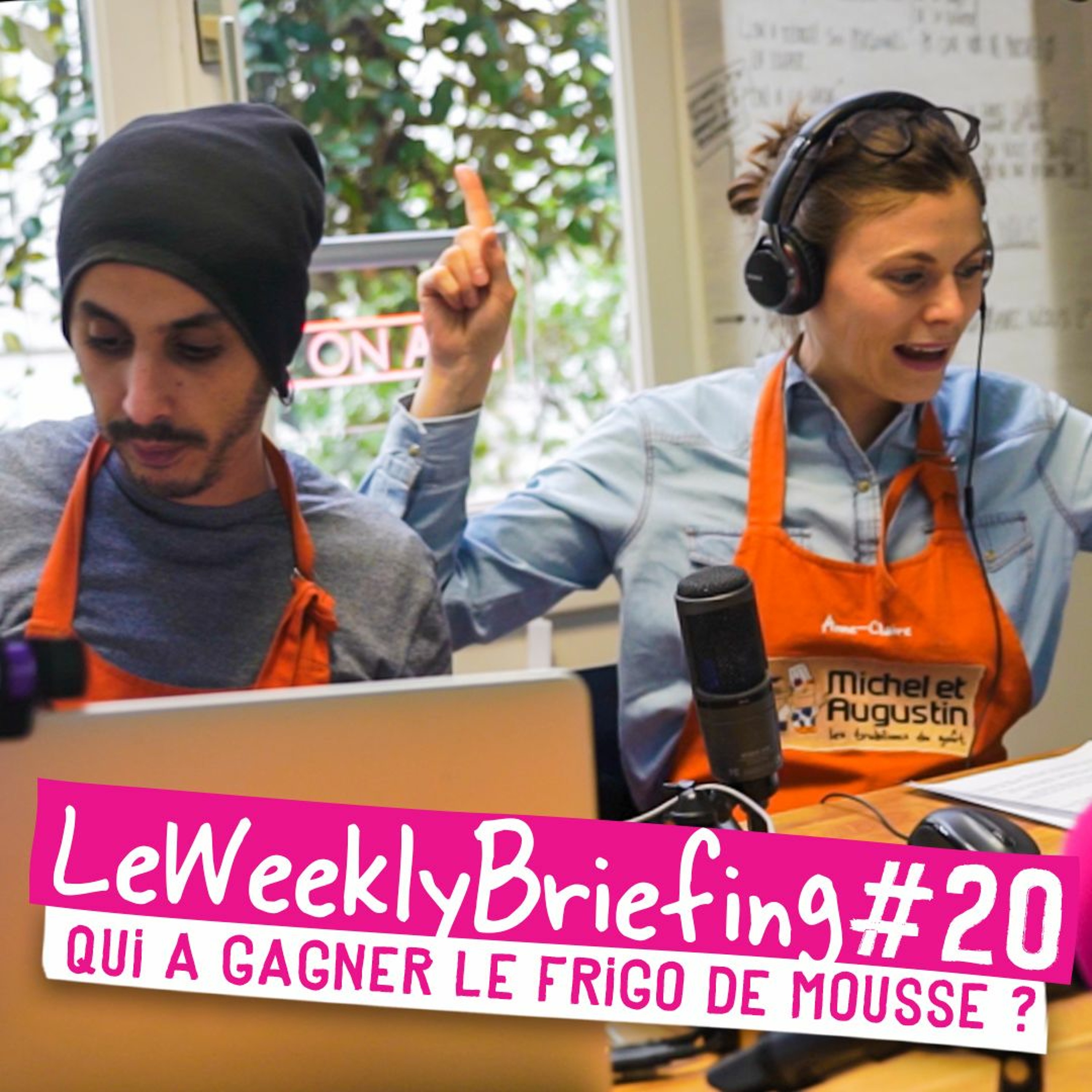 Le Weekly Briefing par Michel et Augustin et TOUTE la tribu - La seule matinale diffusée l\'après-midi - Chaque lundi à 15h dans vos oreilles ;)