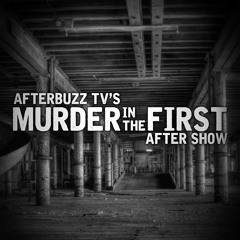 Murder In The First S:2 | Lombardo Boyar Guests on Bruja Blanca E:9 | AfterBuzz TV AfterShow