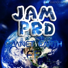 JAM PRD - PLANET EARTH (BDKDZ REMIX)(CLIP)