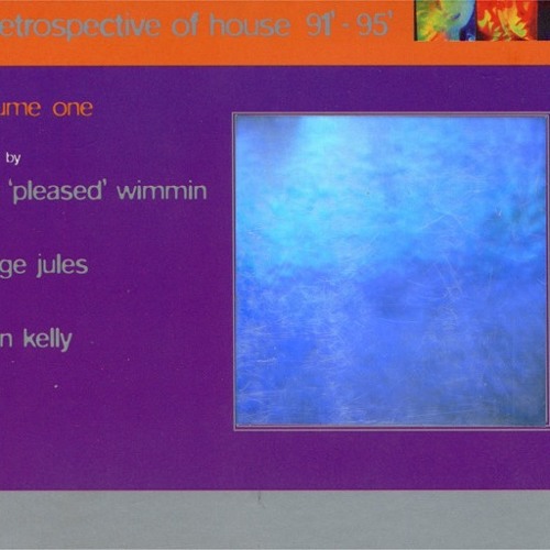 A Retrospective Of House 91 - 95 Vol 1 - Judge Jules