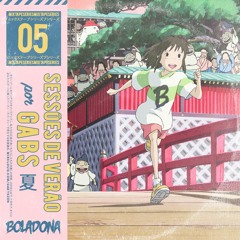 Gabs em Seleções de verão Boladona - VOL. V