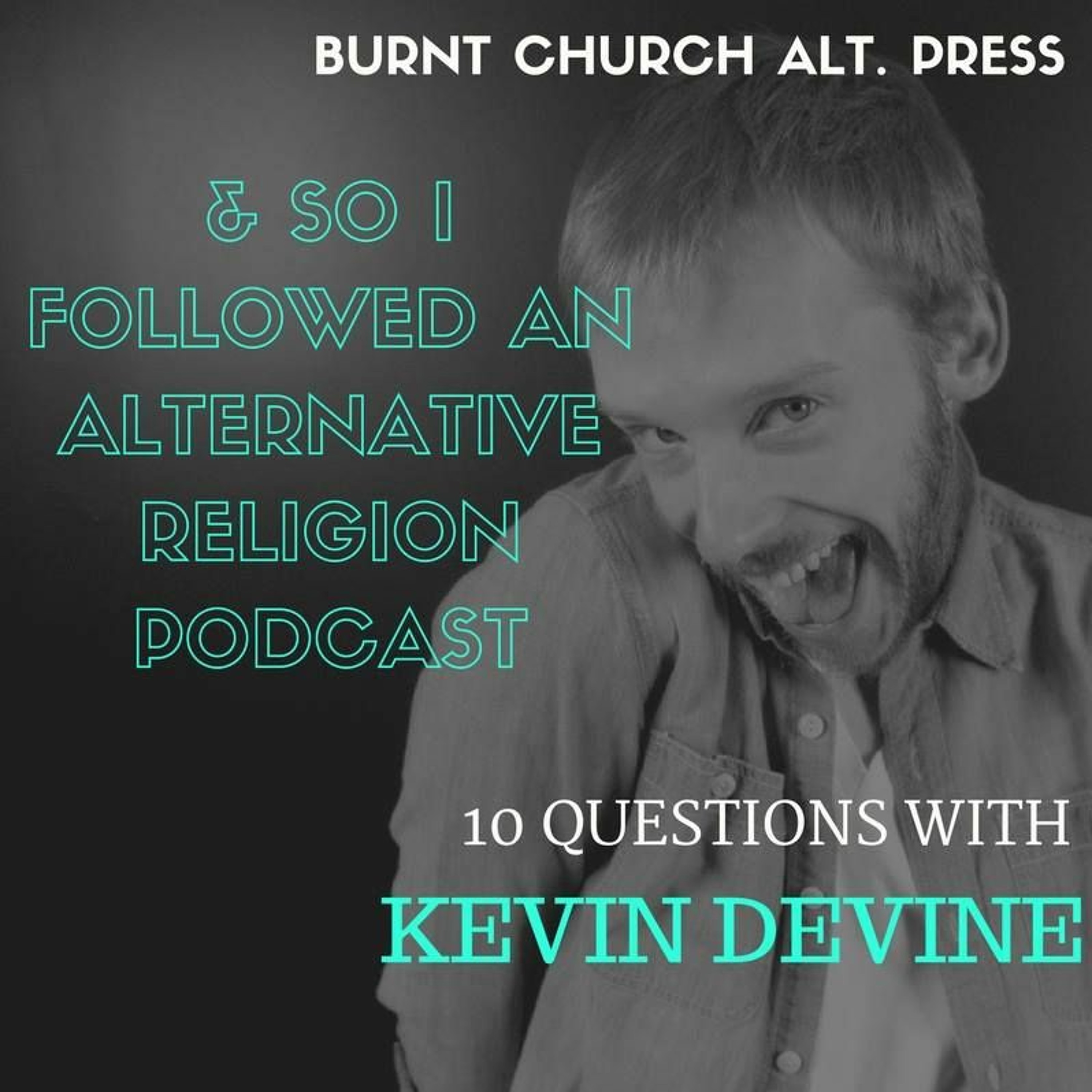 And So I Followed an Alternative Religion Podcast