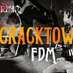 CrackTown (Mvstermind X Wiz_TP)