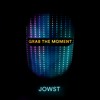 jowst-grab-the-moment-jowst