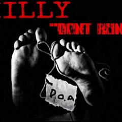 DONT RUN - MILLY DOD