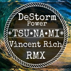 DeStorm Power - Tsunami (Vincent Rich AfroBeat RMX)