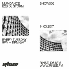 Rinse FM Podcast - Mumdance B2B DJ Storm - 14th March 2017