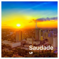 Saudade  By Miss GiGi