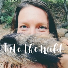 Into The Wild