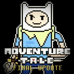 [Adventuretale] It's Adventure Time! + Adventuretrousle (Outdated)