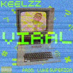 Viral [prod. Luke Superior]