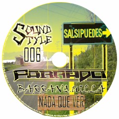 NADA QUE VER SalSiPuedes Barranquilla  SS 006 By PARRANDA