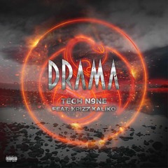 Tech N9ne Collabos - Drama (Tech N9ne ft Krizz Kaliko)