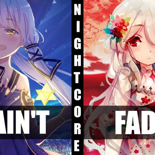 ♪ Nightcore - Faded / It Ain't Me (Switching Vocals)