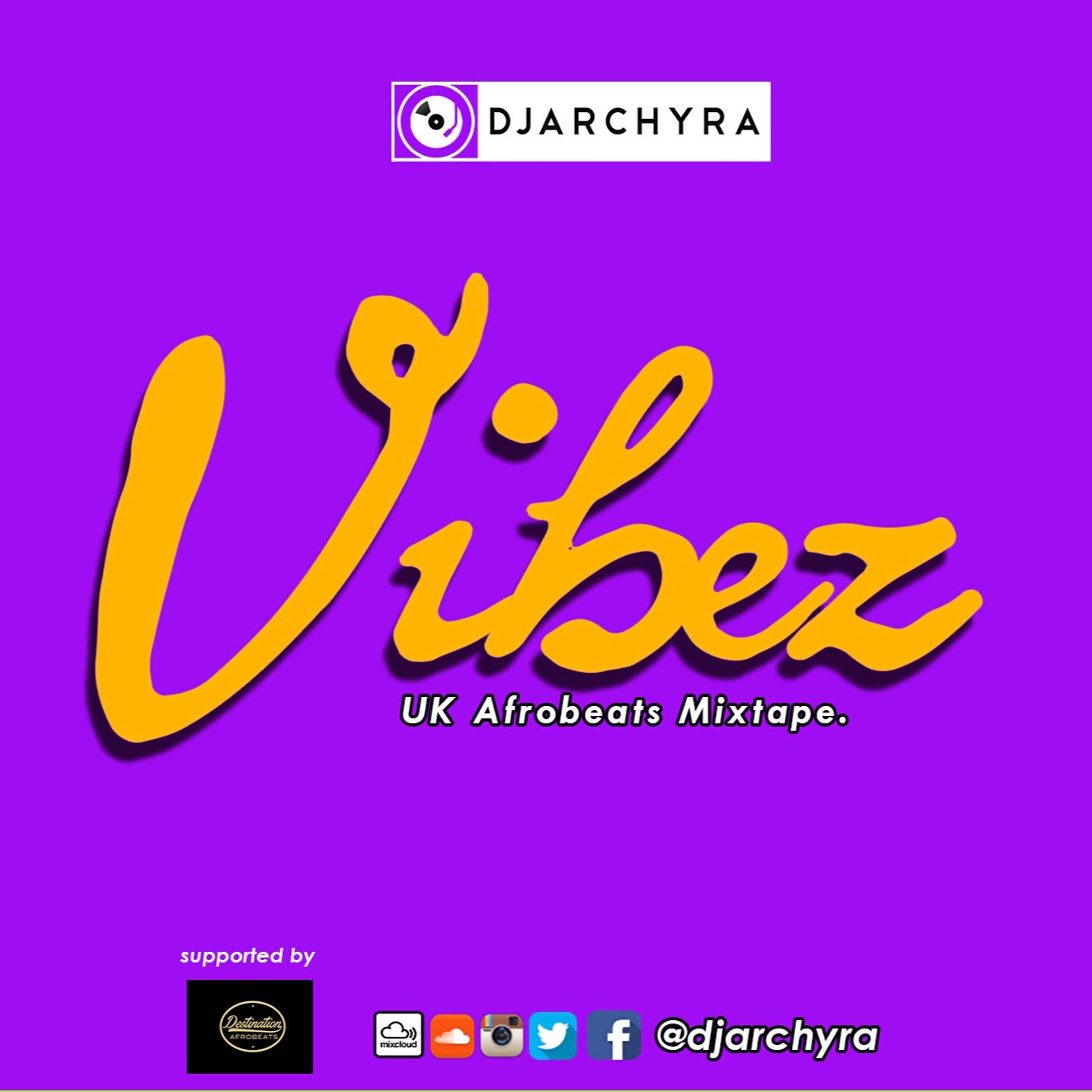 VIBEZ (UK AFROBEATs)