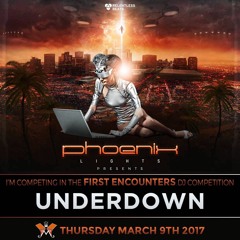 PHX Lights First Encounters Competition Mix Live