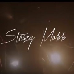 Steazy Mobb (Deuce & KobeTheRapper)- WIN