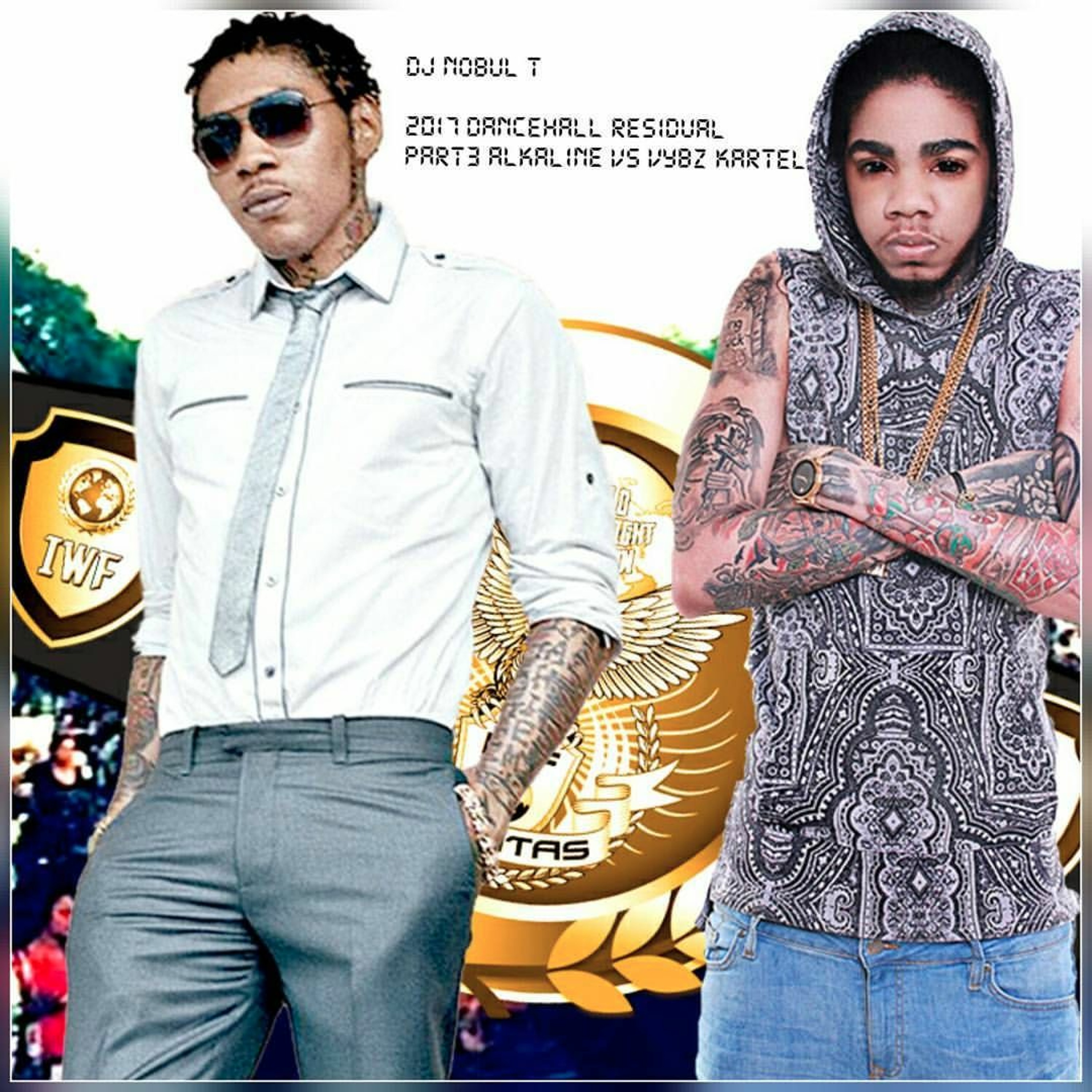 DJ NOBULT  ALKALINE & VYBZ KARTEL vol 212 episode artwork