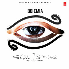 Bohemia New Song TITLI From Album Skull And Bones Booksskull and bones