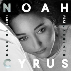 Noah Cyrus - Make Me (Cry) ft. Labrinth (Nicholas Yiu Remix)