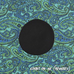 Count On Me (autolaser Remix)