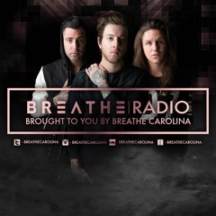 BREATHE RADIO - EPISODE 86