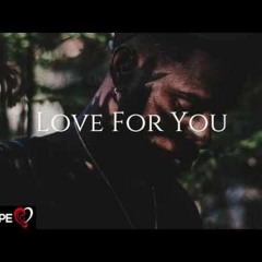 August Alsina - Love For You Ft. Jeremih -NEW SONG 2016-