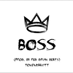 BOSS (Prod. By Red Drum Beats)