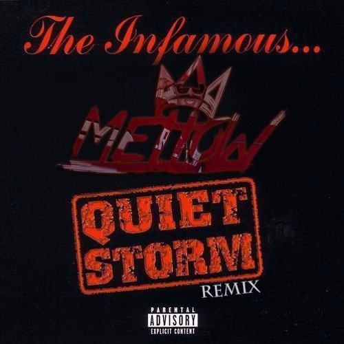 Stream Mobb Deep - Quiet Storm - By Mellow (REMIX) by Mellow