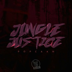 POPCAAN - JUNGLE JUSTICE (CLEAN INTRO - DJGIO)