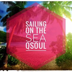 Qsoul - Sailing on the sea